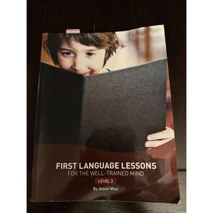 First Language Lessons Well Trained Mind Level 2 Instructor's Guide Jessie Wise